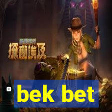 bek bet